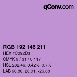カラーコード: RGB 192 146 211 | qconv.com