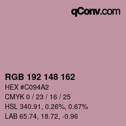 カラーコード: RGB 192 148 162 | qconv.com
