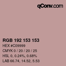 Color code: RGB 192 153 153 | qconv.com