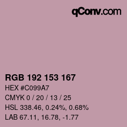 Color code: RGB 192 153 167 | qconv.com