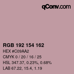 Color code: RGB 192 154 162 | qconv.com