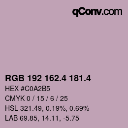 カラーコード: RGB 192 162.4 181.4 | qconv.com