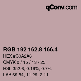 カラーコード: RGB 192 162.8 166.4 | qconv.com