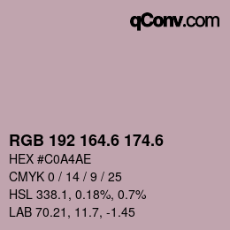 カラーコード: RGB 192 164.6 174.6 | qconv.com
