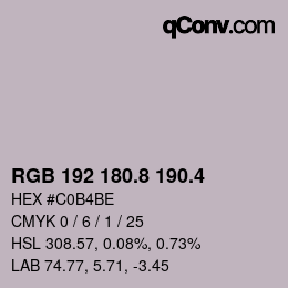 カラーコード: RGB 192 180.8 190.4 | qconv.com