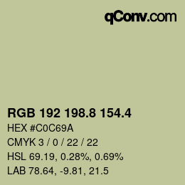 カラーコード: RGB 192 198.8 154.4 | qconv.com