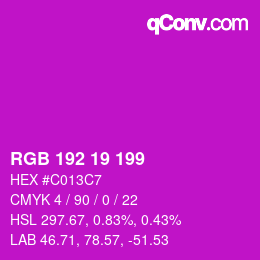Color code: RGB 192 19 199 | qconv.com