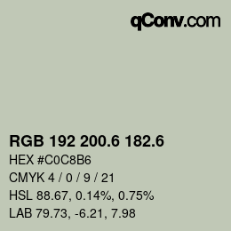 カラーコード: RGB 192 200.6 182.6 | qconv.com