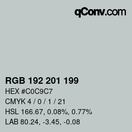 Color code: RGB 192 201 199 | qconv.com