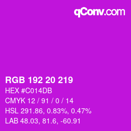 Color code: RGB 192 20 219 | qconv.com