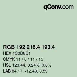 カラーコード: RGB 192 216.4 193.4 | qconv.com