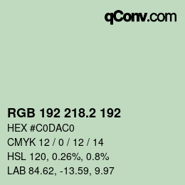 カラーコード: RGB 192 218.2 192 | qconv.com