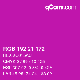 Color code: RGB 192 21 172 | qconv.com