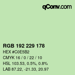 カラーコード: RGB 192 229 178 | qconv.com