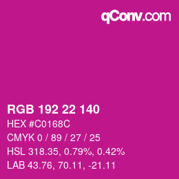 カラーコード: RGB 192 22 140 | qconv.com