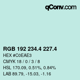 カラーコード: RGB 192 234.4 227.4 | qconv.com