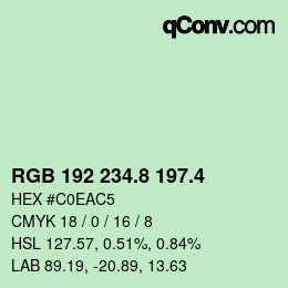 カラーコード: RGB 192 234.8 197.4 | qconv.com