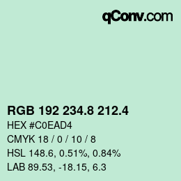 カラーコード: RGB 192 234.8 212.4 | qconv.com