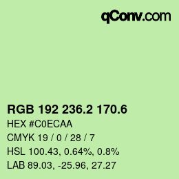 カラーコード: RGB 192 236.2 170.6 | qconv.com