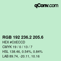 カラーコード: RGB 192 236.2 205.6 | qconv.com