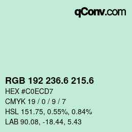 カラーコード: RGB 192 236.6 215.6 | qconv.com