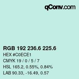カラーコード: RGB 192 236.6 225.6 | qconv.com