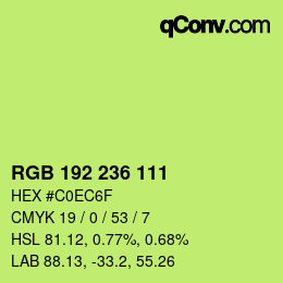 颜色代码: RGB 192 236 111 | qconv.com