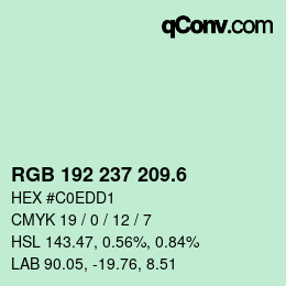 カラーコード: RGB 192 237 209.6 | qconv.com