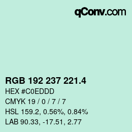 カラーコード: RGB 192 237 221.4 | qconv.com