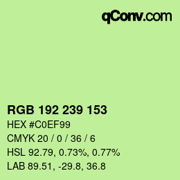 Color code: RGB 192 239 153 | qconv.com