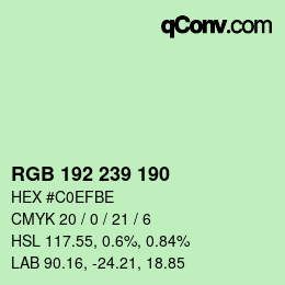 Color code: RGB 192 239 190 | qconv.com