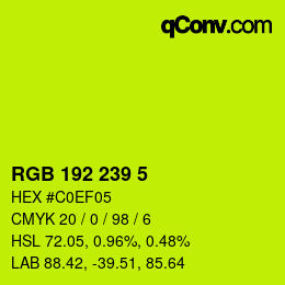 Color code: RGB 192 239 5 | qconv.com