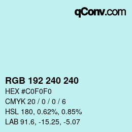 Color code: RGB 192 240 240 | qconv.com