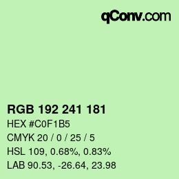 カラーコード: RGB 192 241 181 | qconv.com