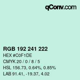 カラーコード: RGB 192 241 222 | qconv.com