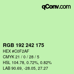 カラーコード: RGB 192 242 175 | qconv.com