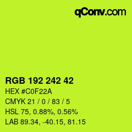 カラーコード: RGB 192 242 42 | qconv.com