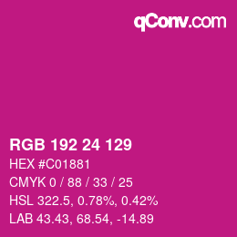 Color code: RGB 192 24 129 | qconv.com