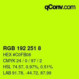Color code: RGB 192 251 8 | qconv.com
