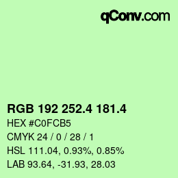 カラーコード: RGB 192 252.4 181.4 | qconv.com