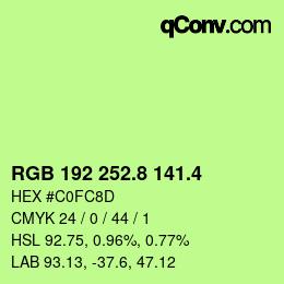 カラーコード: RGB 192 252.8 141.4 | qconv.com