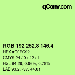 カラーコード: RGB 192 252.8 146.4 | qconv.com