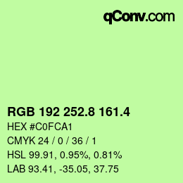 カラーコード: RGB 192 252.8 161.4 | qconv.com