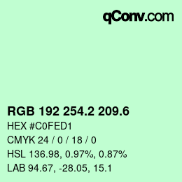 カラーコード: RGB 192 254.2 209.6 | qconv.com