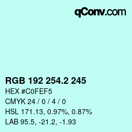 カラーコード: RGB 192 254.2 245 | qconv.com