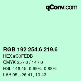 カラーコード: RGB 192 254.6 219.6 | qconv.com