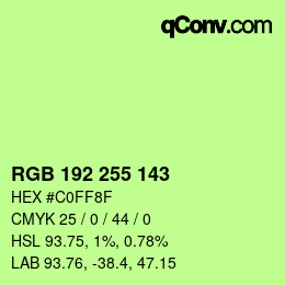 カラーコード: RGB 192 255 143 | qconv.com