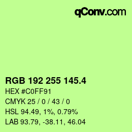カラーコード: RGB 192 255 145.4 | qconv.com