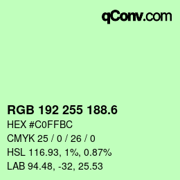 カラーコード: RGB 192 255 188.6 | qconv.com