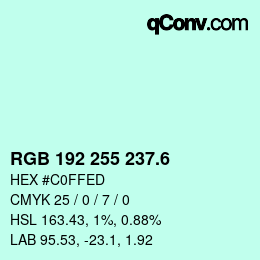 カラーコード: RGB 192 255 237.6 | qconv.com